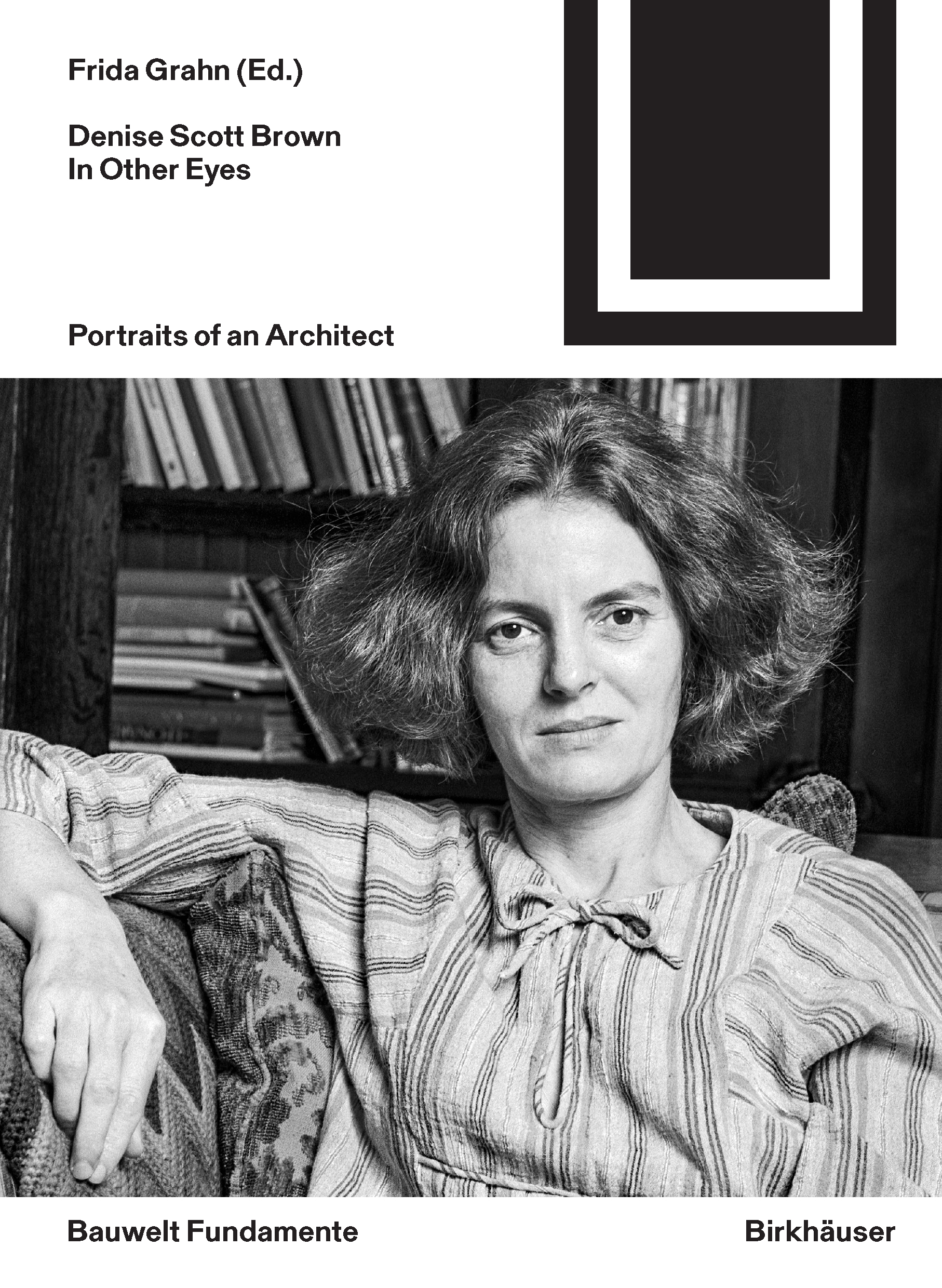 Book cover: Denise Scott Brown: In Other Eyes, Birkhäuser 2022